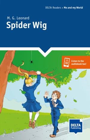 SPIDER WIG | 9783125011267 | LEONARD, M. G.
