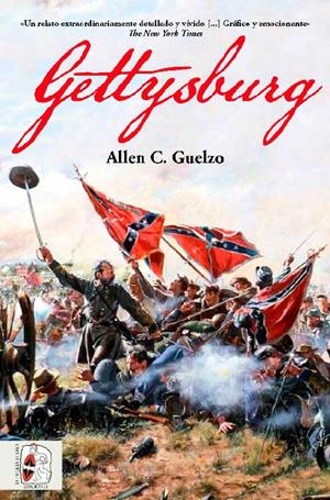 GETTYSBURG. LA ÚLTIMA INVASIÓN | 9788412079852 | GUELZO, ALLEN C.