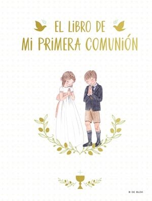 LIBRO DE MI PRIMERA COMUNIÓN, EL | 9788417736675 | RONDA, MAGELA