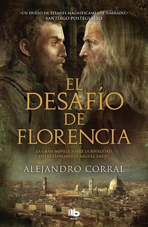 DESAFÍO DE FLORENCIA, EL | 9788413141244 | CORRAL, ALEJANDRO