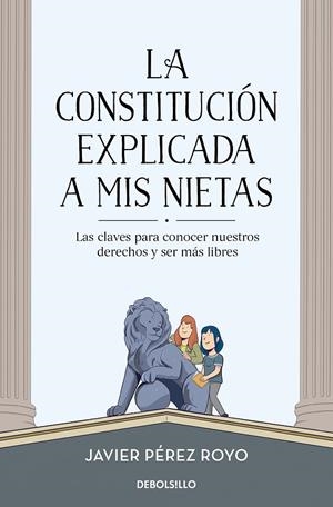 CONSTITUCIÓN EXPLICADA A MI NIETAS, LA | 9788466352857 | PÉREZ ROYO, JAVIER