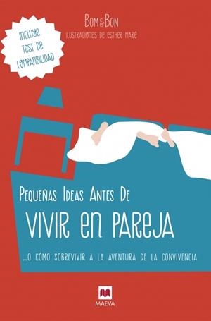 PEQUEÑAS IDEAS ANTES DE VIVIR EN PAREJA | 9788416363605 | BOM & BON