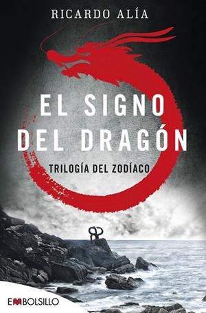 SIGNO DEL DRAGÓN, EL | 9788416087501 | ALÍA, RICARDO