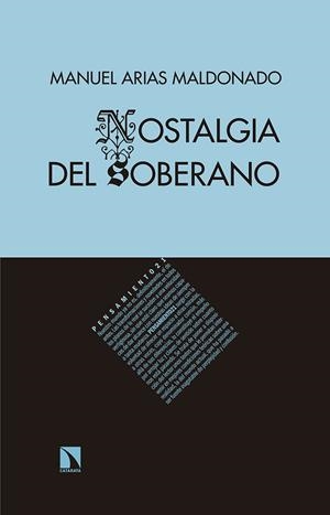NOSTALGIA DEL SOBERANO | 9788490979273 | ARIAS MALDONADO, MANUEL