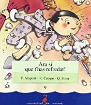 ARA SI QUE T’HAS REFREDAT! | 9788489663299 | ALAPONT, PASQUAL
