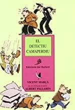 DETECTIU CAMAPERDIU, EL | 9788489663497 | MARÇÀ, VICENT