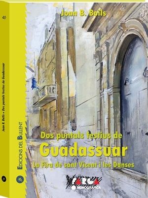 DOS PUNTALS FESTIUS DE GUADASSUAR | 9788499042084 | BOÏLS, JOAN B.