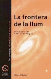 FRONTERA DE LA LLUM | 9788486390648 | MARTÍNEZ, D. / SABATÉ, A.