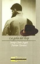 GOLA DEL LLOP, LA | 9788486390983 | SEGUÍ, J. L. / TORRENT, F.