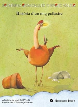 HISTÒRIA D'UN MIG POLLASTRE (ADAPTAT) | 9788499041643 | VALOR, ENRIC