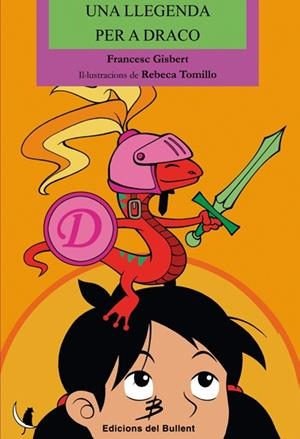 LLEGENDA PER A DRACO, UNA | 9788496187009 | GISBERT, FRANCESC