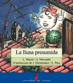 LLUNA PRESUMIDA, LA | 9788486390822 | MASSÓ, L. / MERCADER, A.