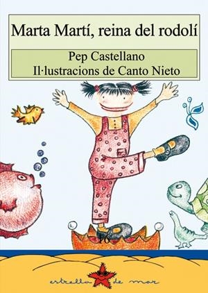 MARTA MARTÍ, REINA DEL RODOLÍ | 9788489663701 | CASTELLANO, PEP
