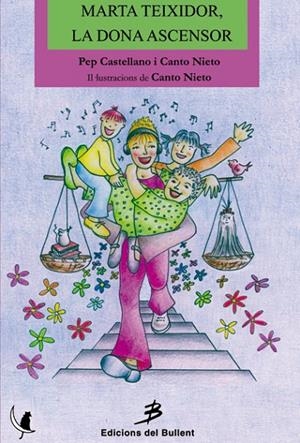 MARTA TEIXIDOR, LA DONA ASCENSOR | 9788496187092 | CASTELLANO, P. / NIETO, C.