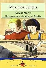 MASSA CASUALITATS | 9788489663145 | MARÇÀ, VICENT