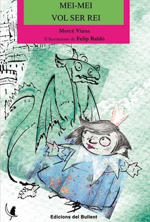 MEI-MEI VOL SER REI | 9788496187306 | VIANA, MERCÈ