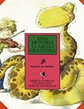 MENTIDA LLARGA I GRASSONA, UNA | 9788486390501 | COMPANY, MERCÈ