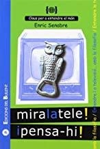 MIRA LA TELE! I PENSA-HI! | 9788496187542 | SENABRE, ENRIC