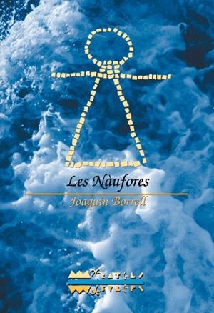 NÀUFORES, LES | 9788489663855 | BORRELL, JOAQUIM
