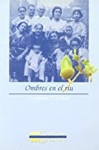 OMBRES EN EL RIU | 9788486390969 | ESPINÓS I FELIPE, JOAQUIM