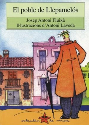 POBLE DE LLEPAMELÓS, EL | 9788486390853 | FLUIXÀ, JOSEP ANTONI