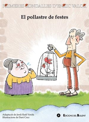 POLLASTRE DE FESTES, EL | 9788499042145 | VALOR, ENRIC