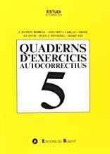 QUADERN D’EXERCICIS AUTOCORRECTIUS 5 | 9788496187375