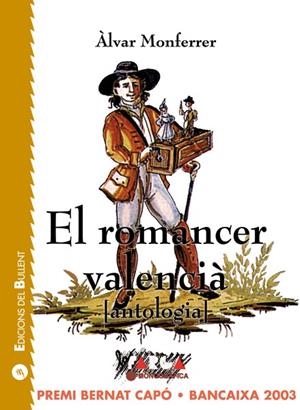 ROMANCER VALENCIÀ, EL (ANTOLOGIA) | 9788496187023 | MONFERRER, ÀLVAR