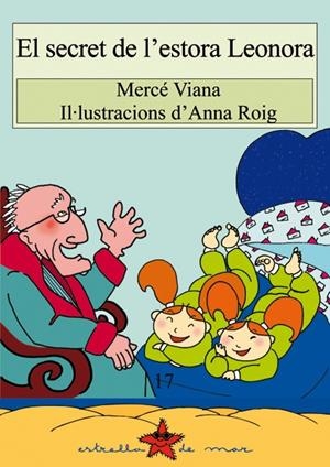 SECRET DE L'ESTORA LEONORA, EL | 9788489663879 | VIANA, MERCÈ