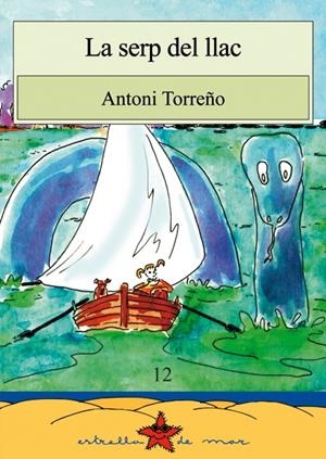 SERP DEL LLAC, LA | 9788489663206 | TORREÑO, ANTONI