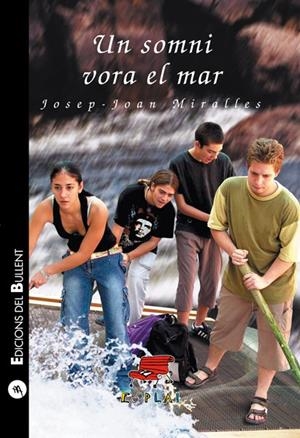 SOMNI VORA EL MAR, UN | 9788496187146 | MIRALLES, JOSEP JOAN