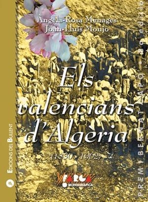 VALENCIANS D'ALGÈRIA (1830-1962), ELS | 9788496187603 | MENAGES, À. / MONJO, J. L.