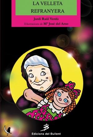 VELLETA REFRANYERA, LA | 9788499040462 | VERDÚ, JORDI RAÜL