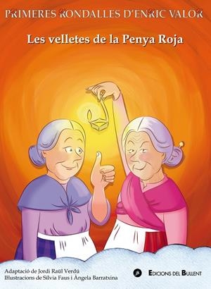 VELLETES DE LA PENYA ROJA, LES | 9788499042114 | VALOR, ENRIC