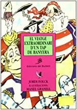 VIATGE EXTRAORDINARI D'UN TAP DE BANYERA, EL | 9788489663244 | FOLCK, JORDI