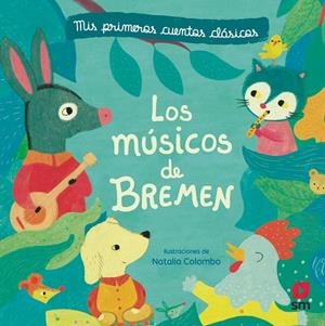 MÚSICOS DE BREMEN, LOS | 9788413183206 | COLOMBO, NATALIA
