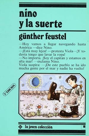 NINO Y LA SUERTE | 9788485334049 | FEUSTEL, GUNTHER