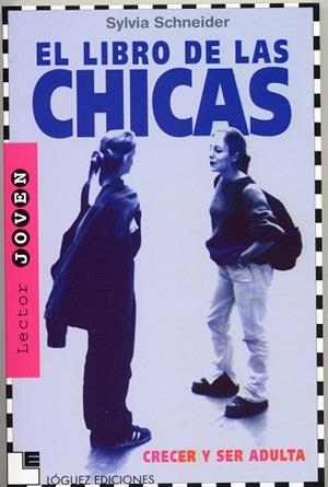 LIBRO DE LAS CHICAS | 9788485334803 | SCHNEIDER, SYLVIA
