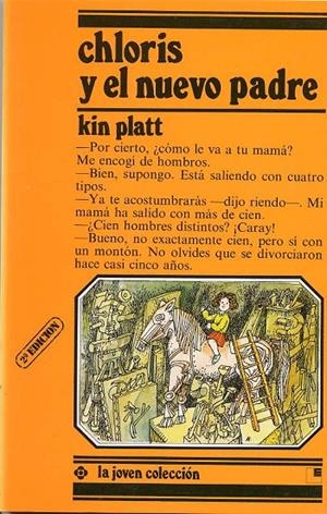 CHLORIS Y EL NUEVO PADRE | 9788485334308 | PLATT, KIN
