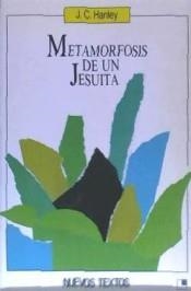 METAMORFOSIS DE UN JESUITA | 9788485334582