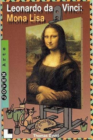 LEONARDO DA VINCI : MONA LISA | 9788489804081 | DAVID, THOMAS