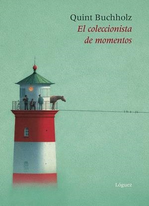 COLECCIONISTA DE MOMENTOS | 9788489804166 | BUCHHOLZ, QUINT