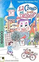 CIUDAD DE LOS DESEOS | 9788489804043 | FERNANDEZ PAZ, AGUSTÍN