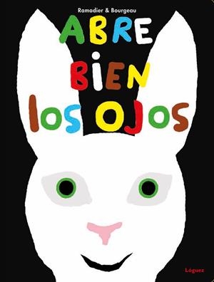 ABRE BIEN LOS OJOS | 9788494818318 | RAMADIER / BOURGEAU