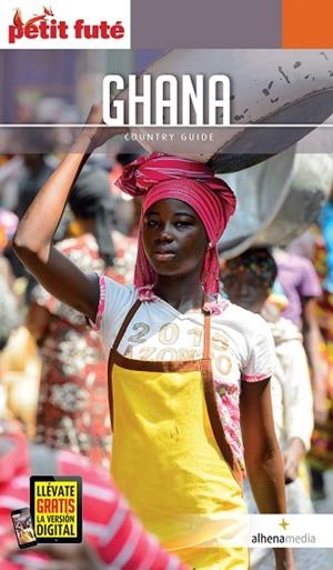 GHANA : PETIT FUTÉ [2020] | 9788416395408 | VARIOS AUTORES