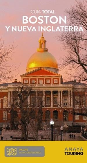 BOSTON Y NUEVA INGLATERRA : GUÍA TOTAL [2020] | 9788491582854 | ANAYA TOURING/TOURING EDITORE
