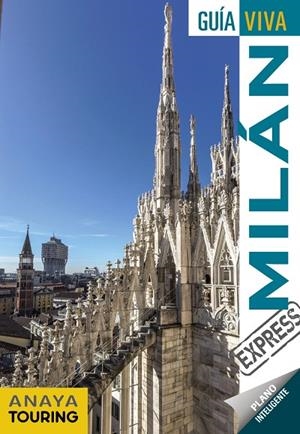 MILÁN : GUÍA VIVA EXPRESS [2020] | 9788491582458 | GÓMEZ, IÑAKI