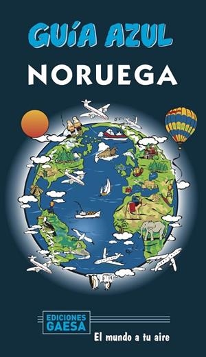 NORUEGA : GUÍA AZUL [2020] | 9788417823689 | MAZARRASA, LUIS