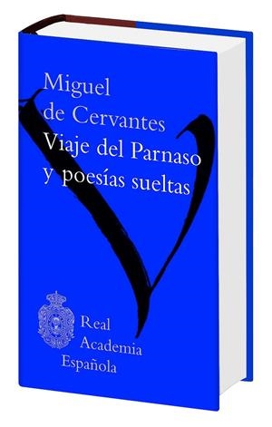 VIAJE DEL PARNASO Y POESÍAS SUELTAS | 9788467047622 | DE CERVANTES, MIGUEL