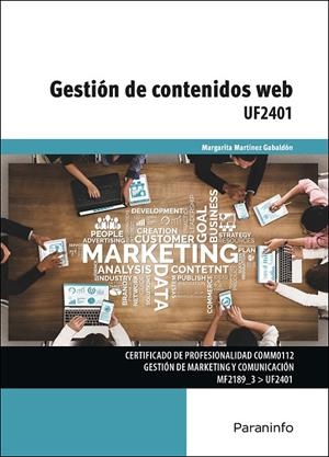 GESTIÓN DE CONTENIDOS WEB | 9788428343442 | MARTÍNEZ GABALDÓN, MARGARITA